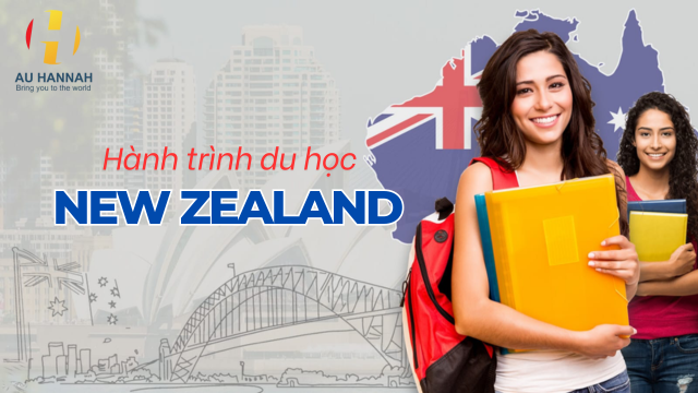 HÀNH TRÌNH DU HỌC NEW ZEALAND– CƠ HỘI HỌC TẬP LÍ TƯỞNG
